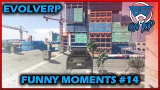 EvolveRP V2 Funny Moments! Part 14