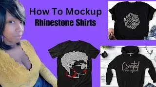 How to mockup Rhinestone Shirts using Creative Fabrica and Canva.