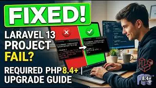 FIXED: Laravel 13 Failed to Create Project? | Require PHP 8.4+ Error (2026) 