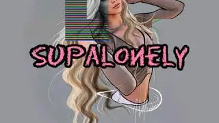 Supalonely - Benee ft. Gus Dapperton 