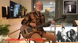 Jamiroquai “Light Years” Bass Cover