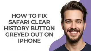 How To Fix Safari Clear History Button Greyed Out On Iphone - UPDATED!