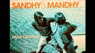 Sandhy &  Mandhy Quisiera Olvidarte