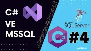 4 - C# ve SQL ile Kütüphane Projesi Geliştirme - Gerekli Veriler İçin Inner Join İşlemi