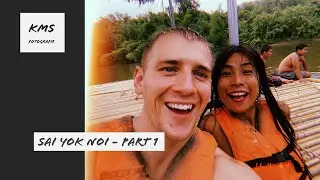 Sai Yok Noi - Part 1