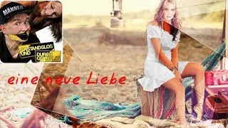 ANSTANDSLOS UND DURCHGEKNALLT - EINE NEUE LIEBE | JÜRGEN MARCUS COVER REMIX