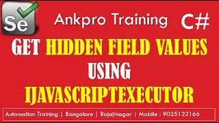 Selenium with C# 52 - How to get hidden field values using IJavaScriptExecutor in selenium