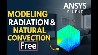 Modeling Radiation & Natural Convection in a Room || ANSYS Fluent Tutorial​
