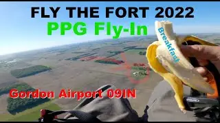 Fly The Fort 2022 paramotor PPG Fly-In (feat. 10 landings, 1 rapid descent,  1 motor out, 1 banana)
