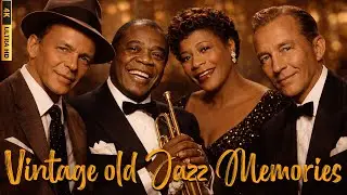 Legends of Jazz |Jazz Songs 50's 60's 70's | Smooth Old Jazz to Warm Your Soul