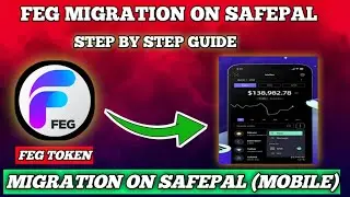 How to Migrate FEG TOKEN V1 to V2 On Safepal Wallet (Mobile)