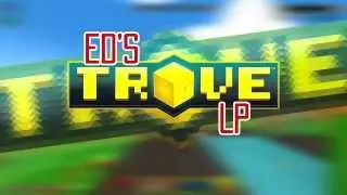 ALL CLASSES GUIDE :: (Part 1) Ep93 :: Trove Gameplay Let's Play 1080p