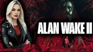 Алан Вейк 2. Alan Wake II | Первое прохождение| Озвучка от GamesVoice |6|