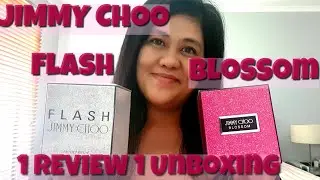 Jimmy Choo | Blossom EDP Review | Flash EDP Unboxing | Spring Perfumes