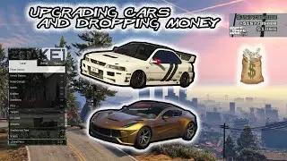 GTA 5 MODS : UPGRADING CARS AND MONEY DROPS $$$$