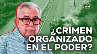 NARCOTRÁFICO en MÉXICO y EU: ¿El CRIMEN ORGANIZA desde DENTRO?