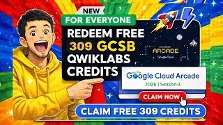 ⏰ Claim FREE 309 Google Cloud Qwiklabs Credits | January 2026 | Claim Before Expiry 🚀 