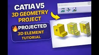3D Geometry Project Using 3D Element Tool in CATIA V5 R20 | Complete Step-by-Step Tutorial
