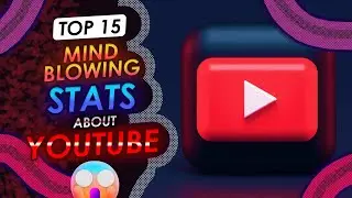 15 MIND-BLOWING Facts About Youtube That You Won't Believe In 2023!