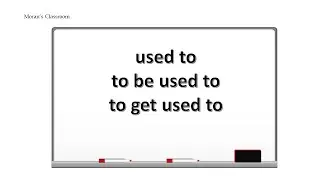 Grammar - Used to, Be used to, Get used to