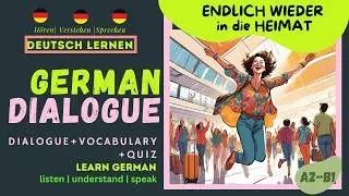 Deutsch Lernen Geschichte & Vokabeln REISE ZUR FAMILE deutsch Hören & Sprechen DIALOG IM ALLTAG