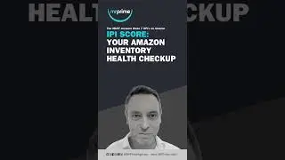 IPI Score: Your Amazon Inventory Health Checkup