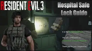 Resident Evil 3 Hospital Safe Lock Guide
