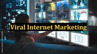 Viral Internet Marketing