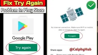 Try Again Google Play Store Problem Solved | how to fix try again Google play store problem 