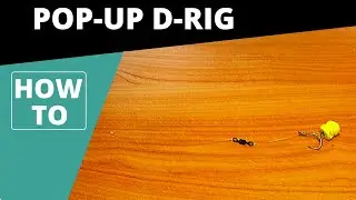 HOW TO TIE - Pop-Up D-Rig