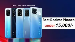 Best Realme Phone Under Rs-15000 in India | Top 5 Realme Phone Under 15,000