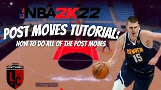 NBA 2K POST MOVE TUTORIAL: HOW TO IMPROVE YOUR POST GAME - NBA 2K Next Gen