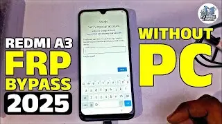 Redmi A3 FRP Bypass 2024 | Google Lock Removal Without PC | Easy Unlock Guide