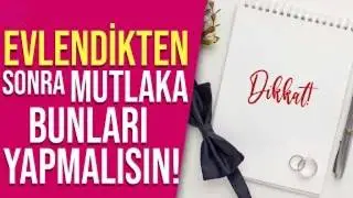 Nikah Sonrası Resmi İşlemler 2026 | Evlendikten Sonra Bunları Yapmazsan Cezası Var!