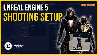 UE5 Shooting System Tutorial   Aiming, Shooting and Line Trace Setup