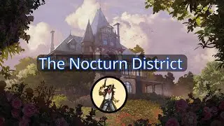Par5 D&D Session #6: The Nocturn District