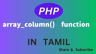 PHP Programming. Array Function , array_column() in Tamil