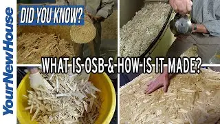 What is OSB and how is it made? - Did You Know?