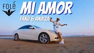 Faku & Anjeza - Mi amor