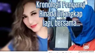 Rinada ditangkap  lagi, bersama 5 orang begini..
