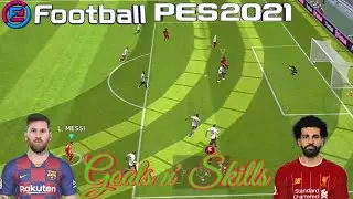 Goals and Skills 2021 | Messi x M.Salah |Pes 21 #shorts