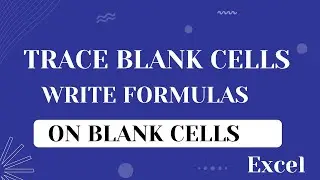 Fill Only Blanks: Excel formula Only in Blank Cells