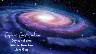 Day out of time / Galactic New Year / Lions Gate
