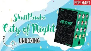Pop Mart SkullPanda: City of Night Series Blind Box Figures Opening | Voyage Unboxed