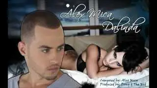 Alex Mica - Dalinda (Official Radio Edit)..