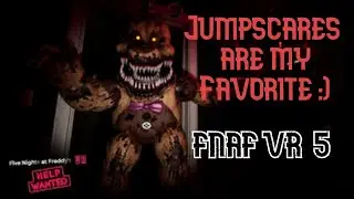 FNAF VR Part 5