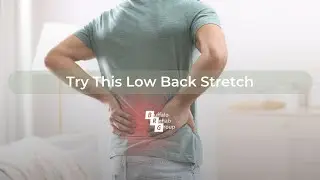Try This Low Back Stretch