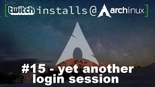 #15 - yet another login session
