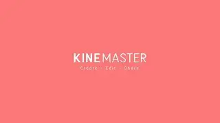 Как делать анимацию в  Kinemaster