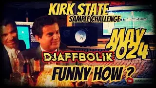Djaffbolik - Boom Bap Beat - Kirk State Sample Challenge May 2024